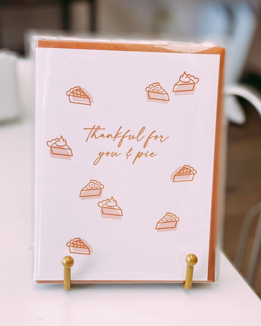 Thankful For You & Pie
